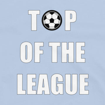  A close up of the Light blue t-shirt with 'Top of the League' text and football graphic.