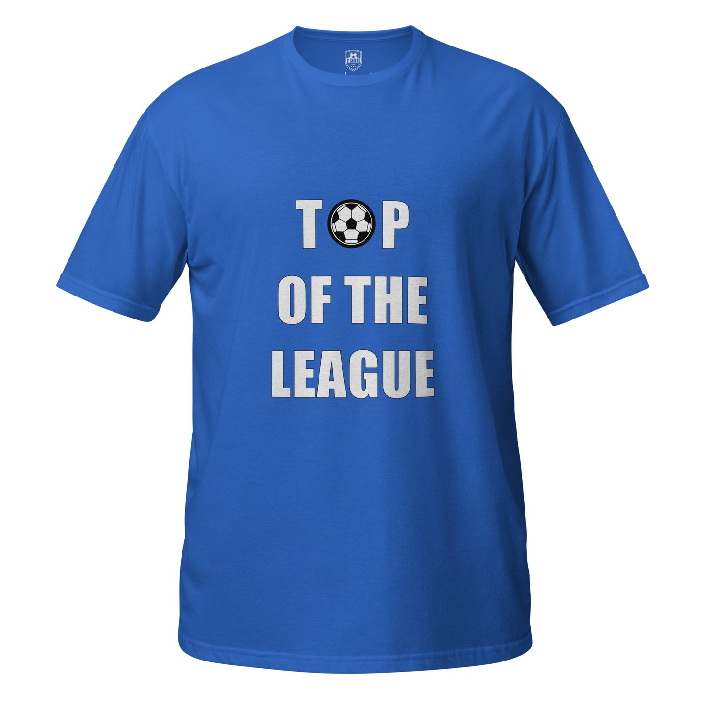 Royal Blue T-shirt Short Sleeve, Round neck saying top of the league with a football graphic on a white background