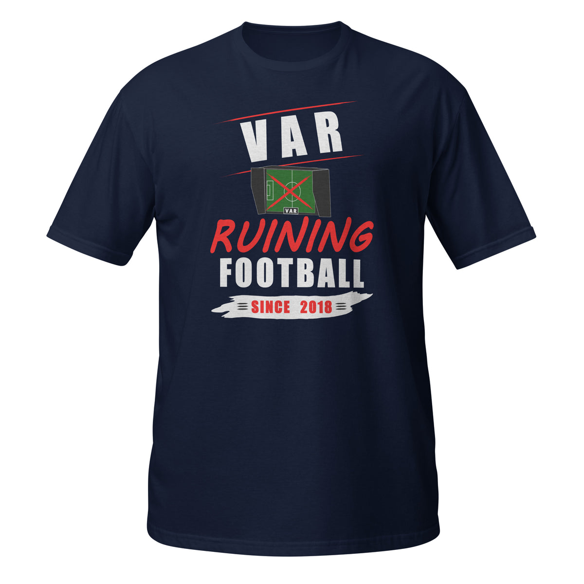 VAR Ruining Football t-shirt in navy, front view